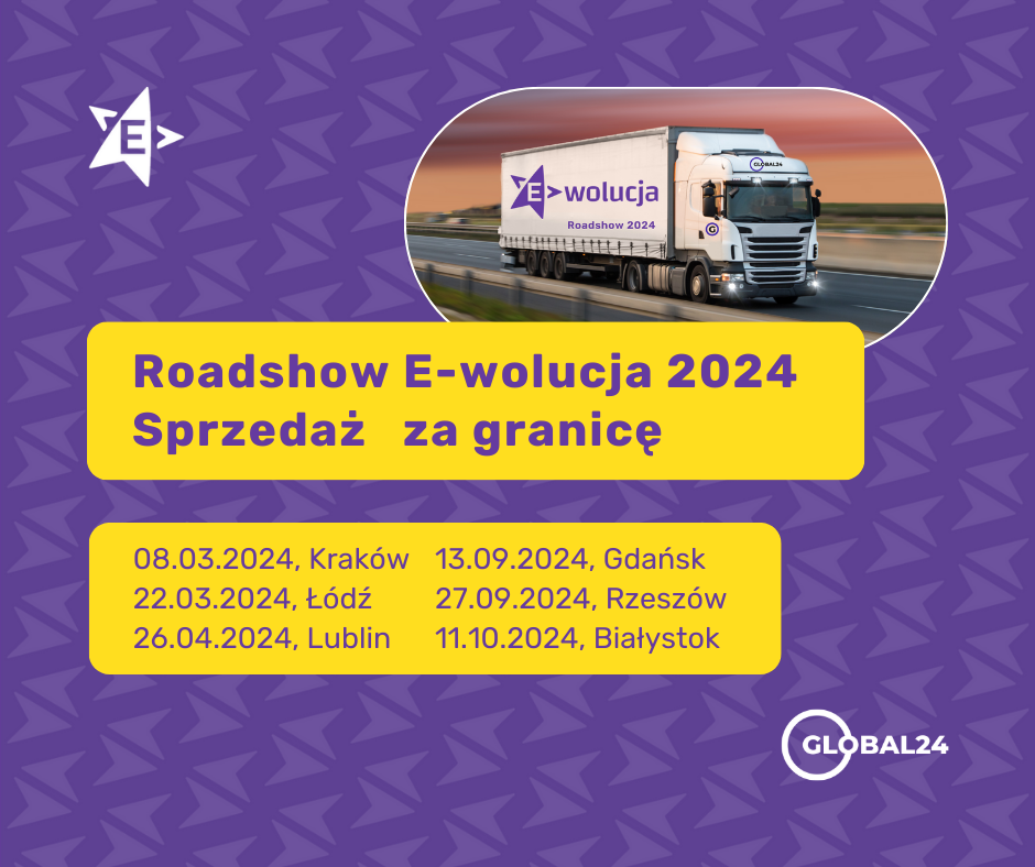 Roadshow E-wolucja 2024: Sprzedaż za granicą !
